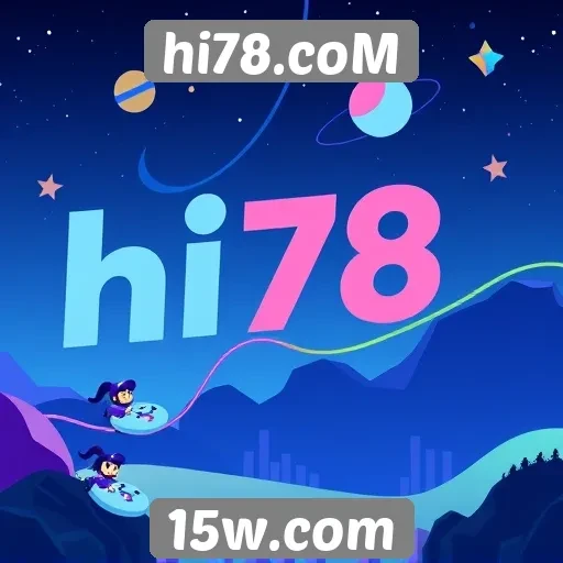 História do desenvolvimento do hi78.com